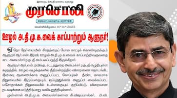 Governor trying to save AIADMK ministers! murasoli attack Governor trying to save AIADMK ministers! murasoli attack