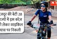 story of Asha Malviya who went on a cycle tour across 28 states ZKAMN