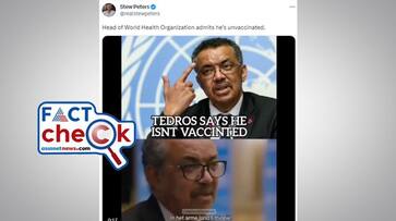 WHO chief Tedros Adhanom Ghebreyesus still unvaccinated for covid 19 fact check jje WHO chief Tedros Adhanom Ghebreyesus still unvaccinated for covid 19 fact check jje