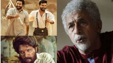Naseeruddin Shah says he didn't like rrr and pushpa movie nrn Naseeruddin Shah says he didn't like rrr and pushpa movie nrn