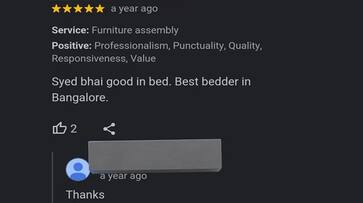 Syed bhai good in bed funny Google review for Bengaluru carpenter goes viral on social media san Syed bhai good in bed funny Google review for Bengaluru carpenter goes viral on social media san