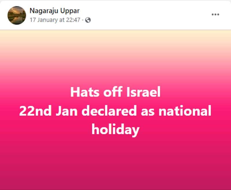 Fact Check Israel declared public holiday on january 22 due to Ram Mandir Inauguration is fake news jje 