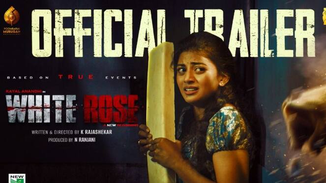 Actress Kayal Anandhi white rose movie trailer out now ans