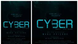 A different thriller with views of the technological world  'Cyber' is getting ready in the lineup vvk
