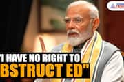 Narendra Modi EXCLUSIVE! 'Even though I am Prime Minister, I have no right to obstruct the work of Enforcement Directorate'