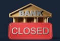How many days will banks remain closed in May 2024? This is the list of holidays statewise XSMN