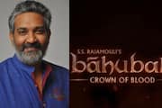 SS Rajamouli drops title announcement video of upcoming animated series 'Baahubali: Crown of Blood' RKK