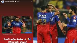 Rinku Singh Insta Story about Yash Dayal who is main reason to RCB Qualify into Playoffs after beat CSK by 27 Runs Difference in 68th Match rsk