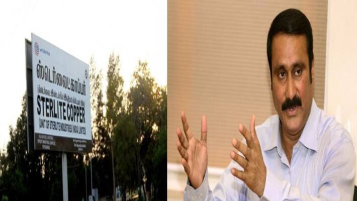 anbumani idea to permanently close sterlite plant anbumani idea to permanently close sterlite plant