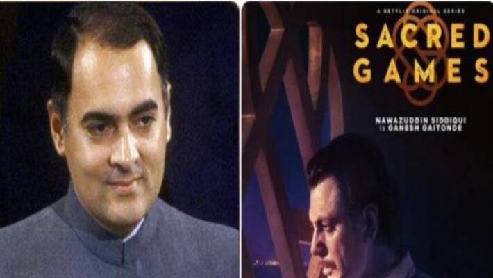Congress man files complaint against Netflix's Sacred Games for 'insulting' Rajiv Gandhi Congress man files complaint against Netflix's Sacred Games for 'insulting' Rajiv Gandhi